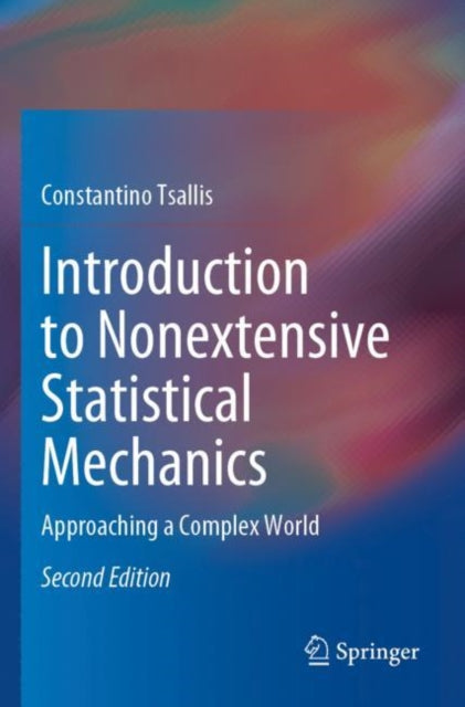 Introduction to Nonextensive Statistical Mechanics: Approaching a Complex World