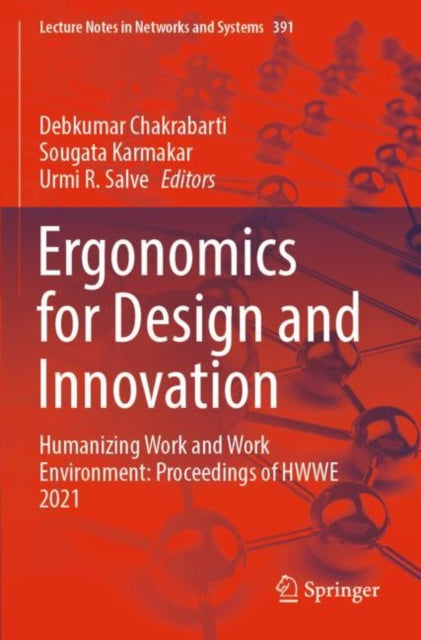 Ergonomics for Design and Innovation: Humanizing Work and Work Environment: Proceedings of HWWE 2021