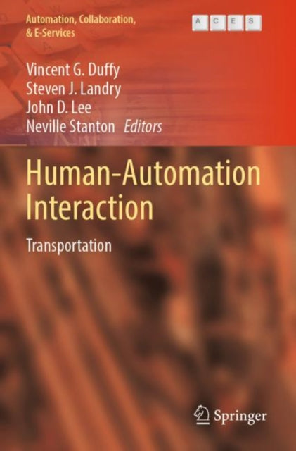 Human-Automation Interaction: Transportation