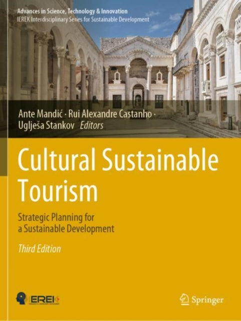 Cultural Sustainable Tourism: Strategic Planning for a Sustainable Development