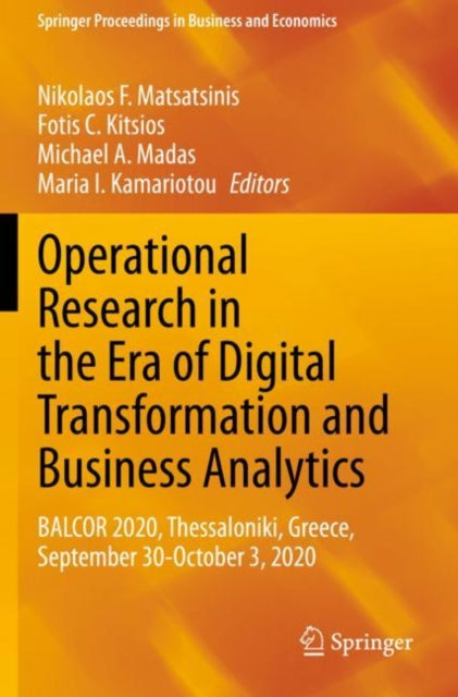 Operational Research in the Era of Digital Transformation and Business Analytics: BALCOR 2020, Thessaloniki, Greece, September 30-October 3, 2020