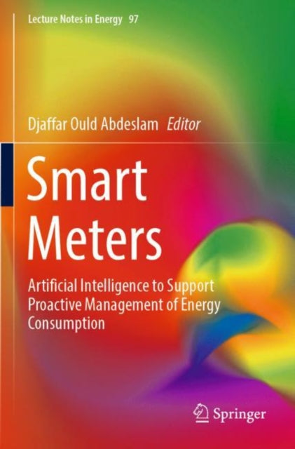 Smart Meters: Artificial Intelligence to Support Proactive Management of Energy Consumption