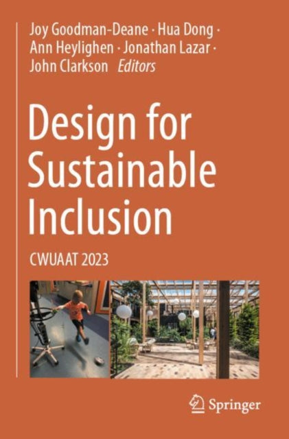 Design for Sustainable Inclusion: CWUAAT 2023