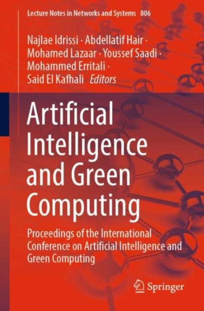 Artificial Intelligence and Green Computing: Proceedings of the International Conference on Artificial Intelligence and Green Computing
