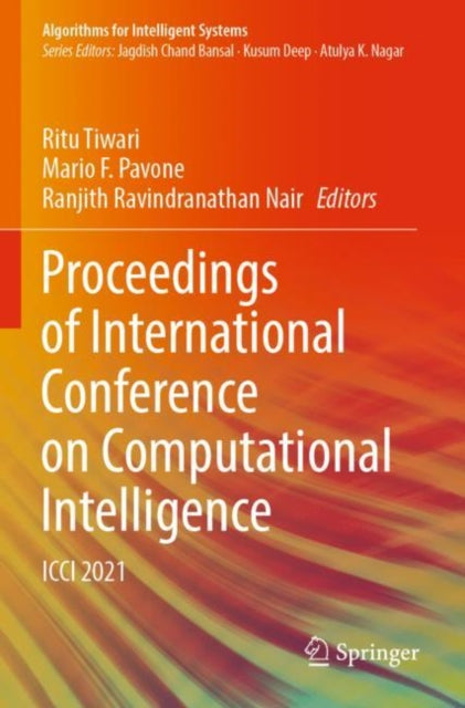 Proceedings of International Conference on Computational Intelligence: ICCI 2021