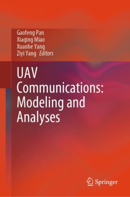 UAV Communications: Modeling and Analyses