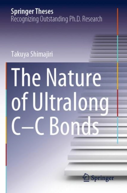 The Nature of Ultralong C–C Bonds