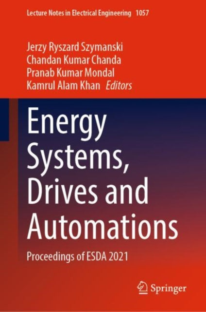 Energy Systems, Drives and Automations: Proceedings of ESDA 2021