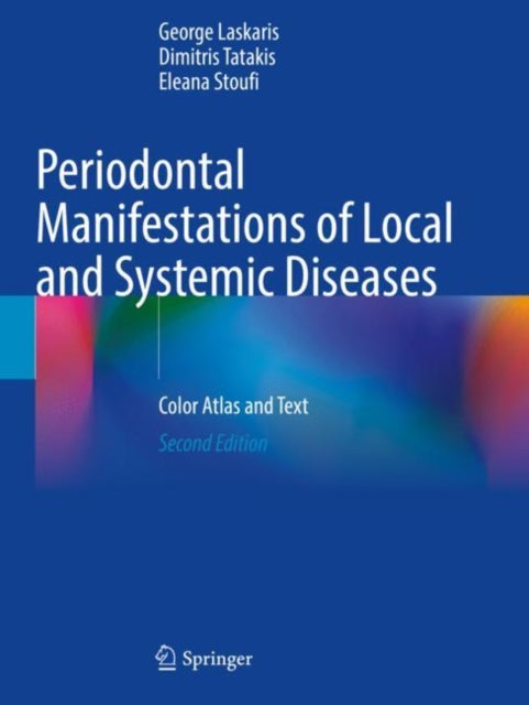 Periodontal Manifestations of Local and Systemic Diseases: Color Atlas and Text