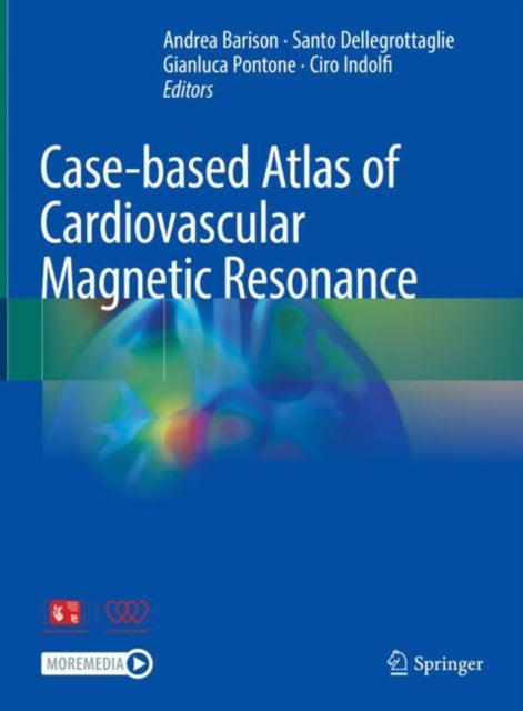 Case-based Atlas of  Cardiovascular Magnetic Resonance