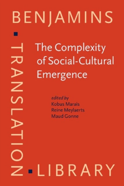 The Complexity of Social-Cultural Emergence: Biosemiotics, semiotics and translation studies
