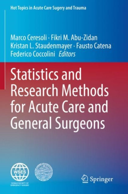 Statistics and Research Methods for Acute Care and General Surgeons