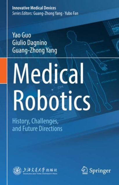 Medical Robotics: History, Challenges, and Future Directions