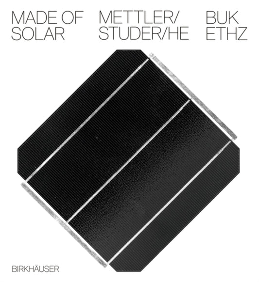 Made of Solar (English language edition)