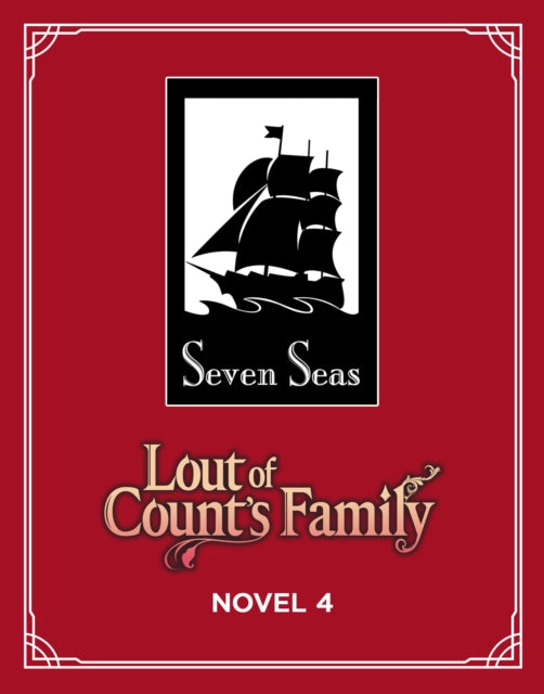 Lout of Count's Family (Novel) Vol. 4