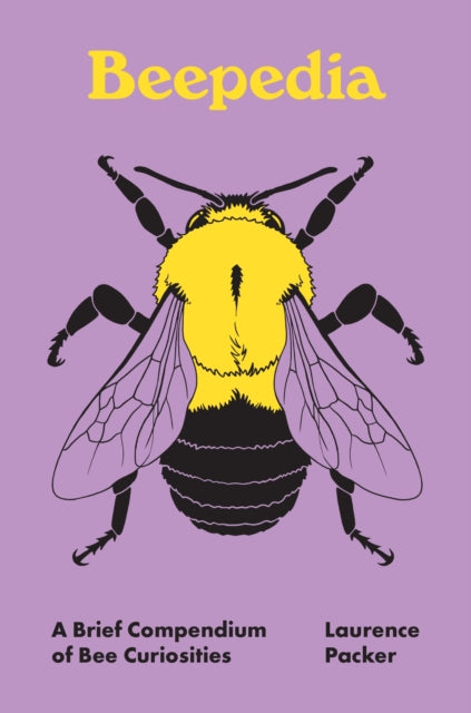 Beepedia: A Brief Compendium of Bee Curiosities