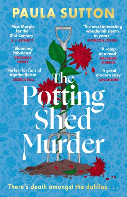 The Potting Shed Murder: A totally unputdownable cosy murder mystery