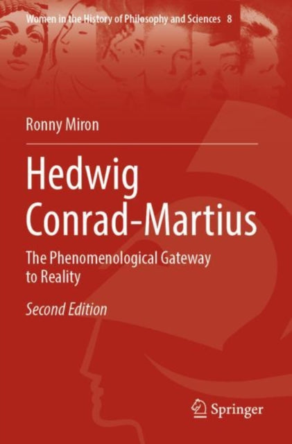 Hedwig Conrad-Martius: The Phenomenological Gateway to Reality