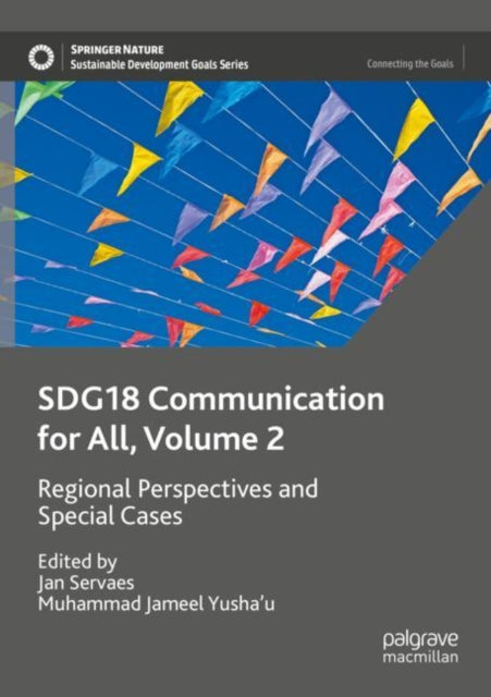 SDG18 Communication for All, Volume 2: Regional Perspectives and Special Cases