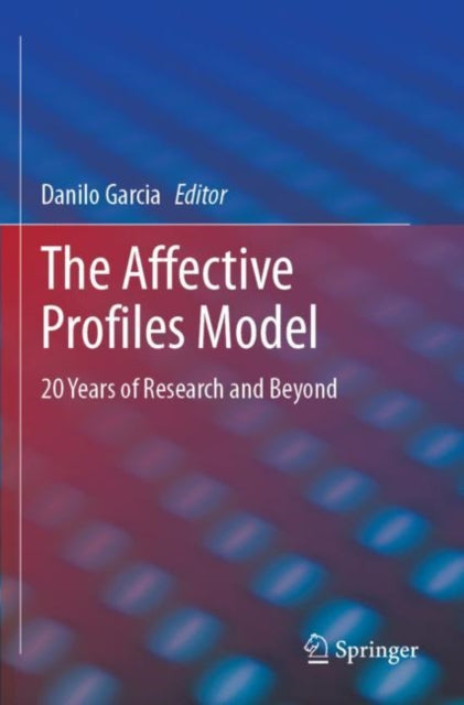The Affective Profiles Model: 20 Years of Research and Beyond