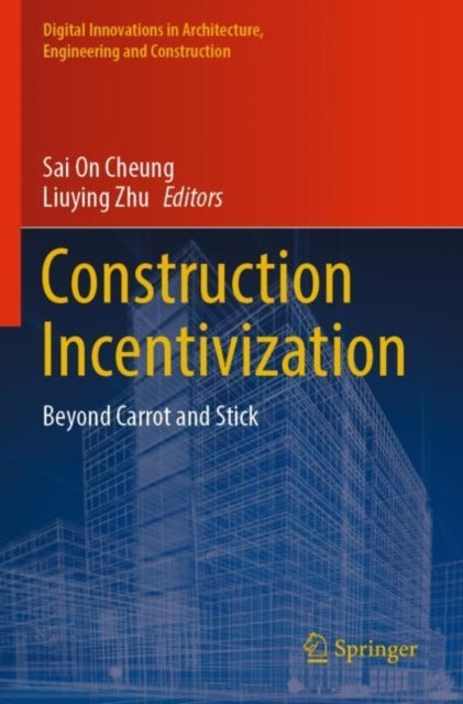 Construction Incentivization: Beyond Carrot and Stick