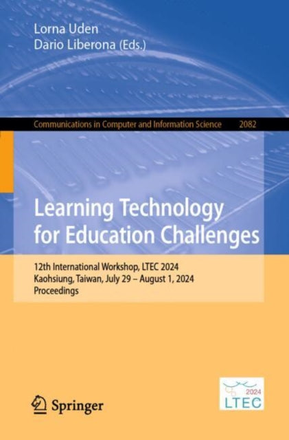 Learning Technology for Education Challenges: 12th International Workshop, LTEC 2024, Kaohsiung, Taiwan, July 29 – August 1, 2024, Proceedings