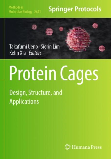 Protein Cages: Design, Structure, and Applications