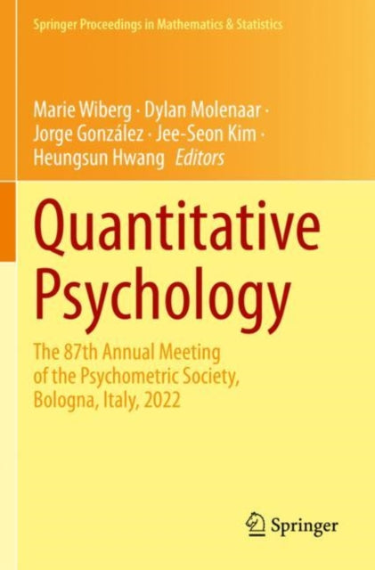 Quantitative Psychology: The 87th Annual Meeting of the Psychometric Society, Bologna, Italy, 2022