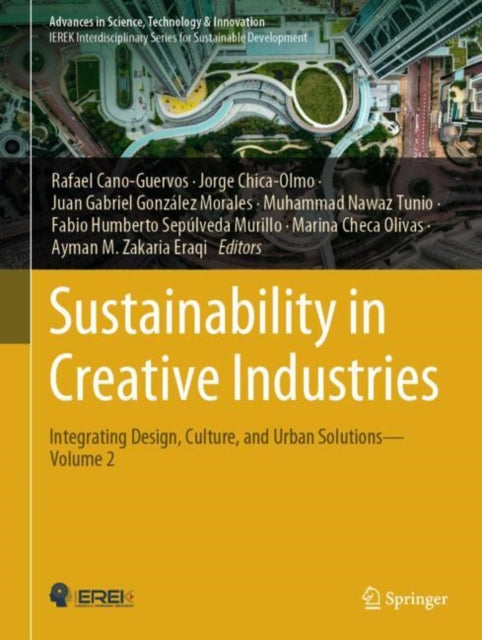 Sustainability in Creative Industries: Integrating Design, Culture, and Urban Solutions—Volume 2