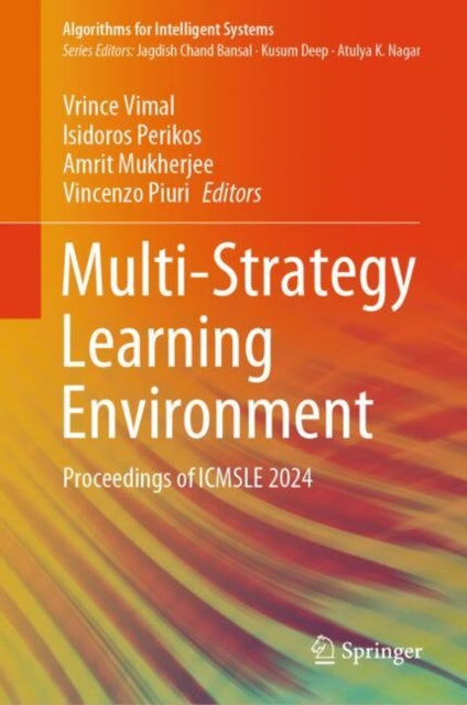 Multi-Strategy Learning Environment: Proceedings of ICMSLE 2024