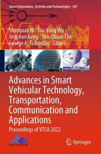 Advances in Smart Vehicular Technology, Transportation, Communication and Applications: Proceedings of VTCA 2022
