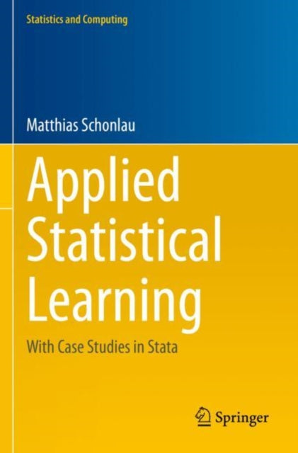 Applied Statistical Learning: With Case Studies in Stata