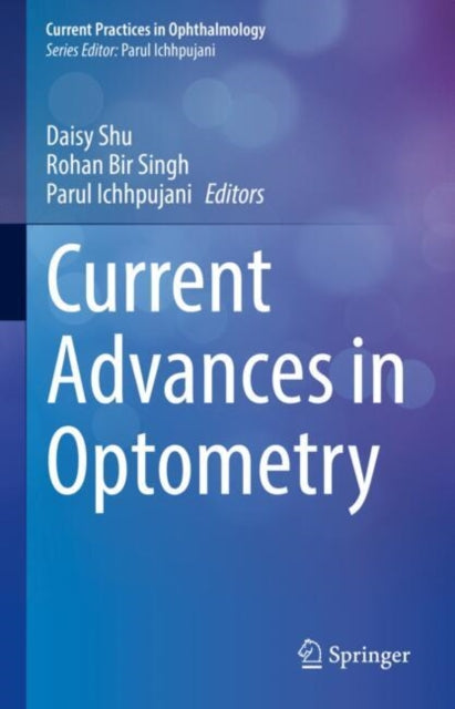 Current Advances in Optometry