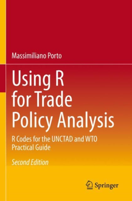 Using R for Trade Policy Analysis: R Codes for the UNCTAD and WTO Practical Guide