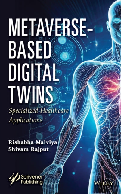 Metaverse-Based Digital Twins: Specialized Healthcare Applications