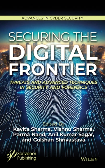 Securing the Digital Frontier: Threats and Advanced Techniques in Security and Forensics