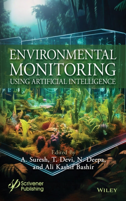 Environmental Monitoring Using Artificial Intelligence