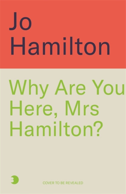 Why Are You Here, Mrs Hamilton?: The Post Office Scandal and My Extraordinary Fight for Justice
