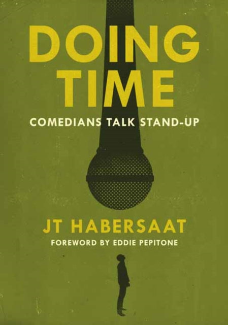 Doing Time: Comedians Talk Stand-Up