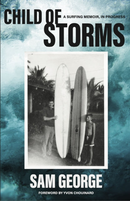 Child of Storms: A Memoir in Progress