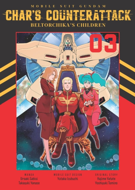 Mobile Suit Gundam: Char's Counterattack, Volume 3: Beltorchika's Children