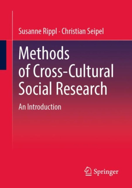 Methods of Cross-Cultural Social Research: An Introduction