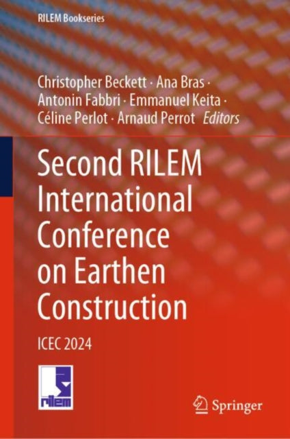 Second RILEM International Conference on Earthen Construction: ICEC 2024