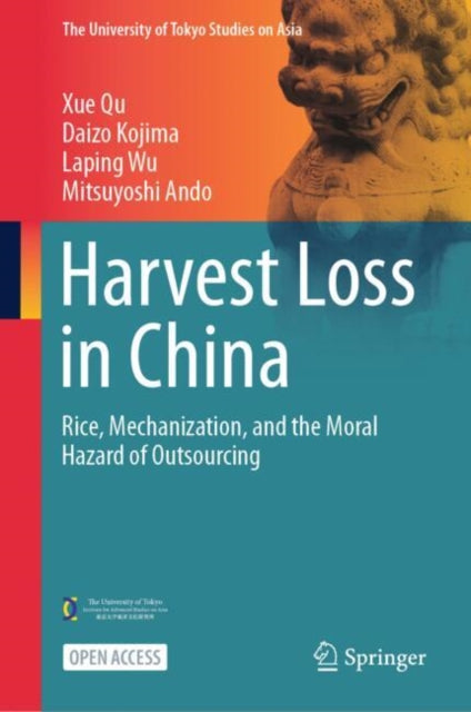 Harvest Loss in China: Rice, Mechanization, and the Moral Hazard of Outsourcing