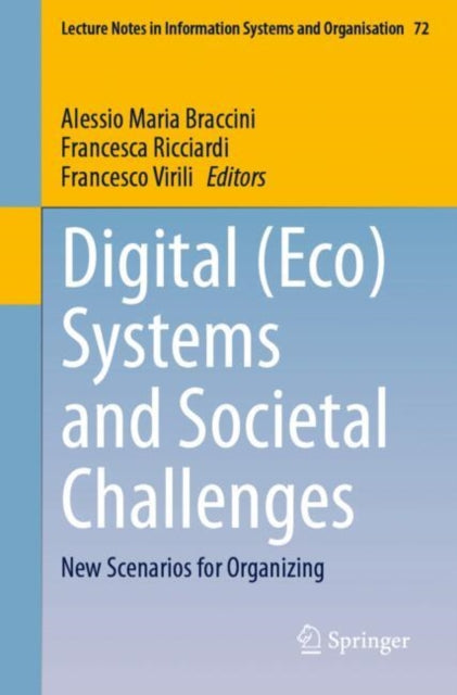 Digital (Eco) Systems and Societal Challenges: New Scenarios for Organizing