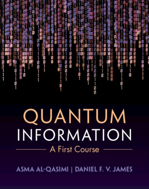 Quantum Information: A First Course