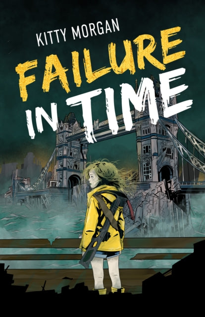 Failure in Time: A Dystopian Time Travel Epic for Middle Grade Readers