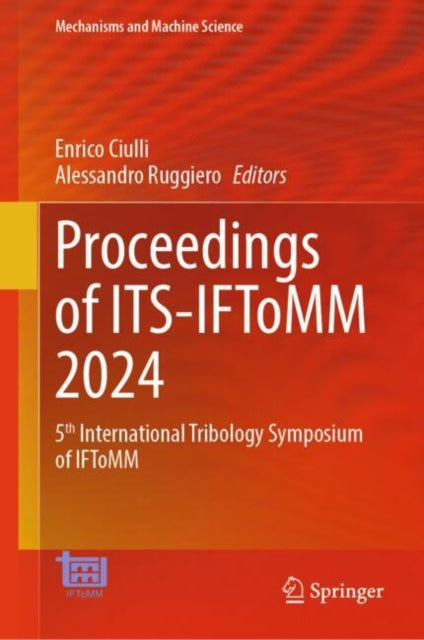 Proceedings of ITS-IFToMM 2024: 5th International Tribology Symposium of IFToMM
