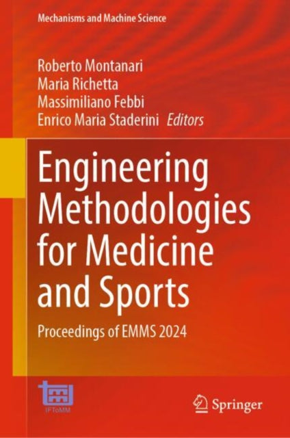 Engineering Methodologies for Medicine and Sports: Proceedings of EMMS 2024