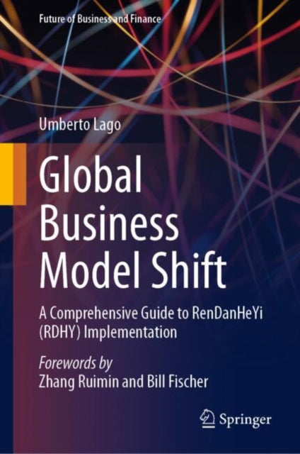 Global Business Model Shift: A Comprehensive Guide to RenDanHeYi (RDHY) Implementation